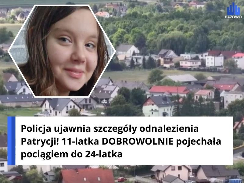 Policja ujawnia szczegóły odnalezienia Patrycji! 11-latka DOBROWOLNIE pojechała pociągiem do 24-latka